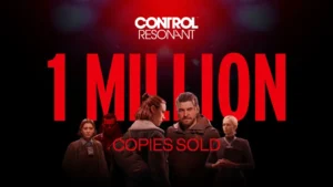 Control Resonant alcança 1 milhão de cópias e se torna o jogo vendido mais rapidamente da Remedy